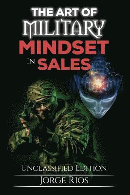 bokomslag The art of military: Mindset in sales