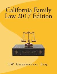 bokomslag California Family Law 2017 Edition