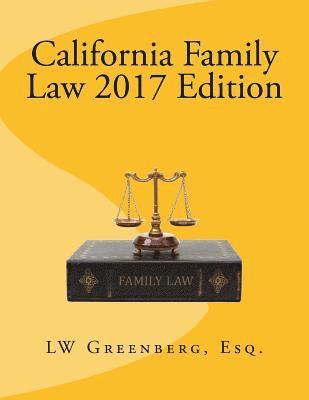 bokomslag California Family Law 2017 Edition