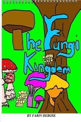 bokomslag The Fungi Kingdom