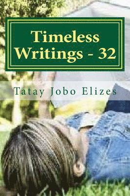 Tatay Jobo Elizes Pub - Timeless Writings - 32, Häftad