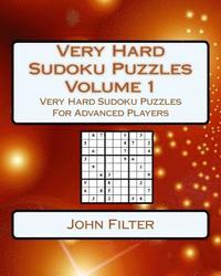 bokomslag Very Hard Sudoku Puzzles Volume 1: Very Hard Sudoku Puzzles For Advanced Players