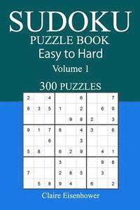 bokomslag Easy to Hard Sudoku Puzzle Book: Volume 1
