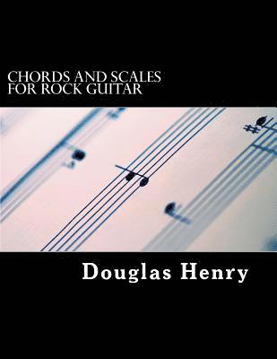 bokomslag Chords and Scales for Rock Guitar