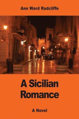 bokomslag A Sicilian Romance