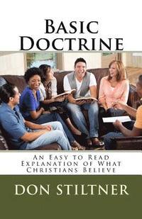 bokomslag Basic Doctrine: An Easy to Read Explanation of What Christians Believe