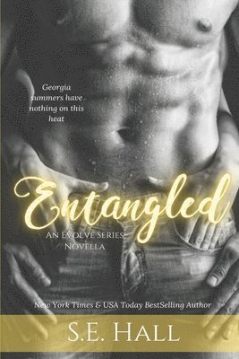 S. E. Hall - Entangled, Häftad