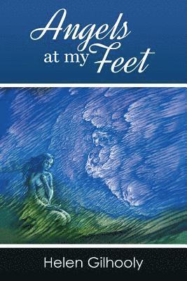 Helen Gilhooly - Angel's at my Feet, Häftad