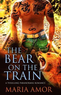 The Bear On The Train 1