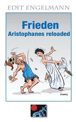 bokomslag Frieden - Aristophanes reloaded