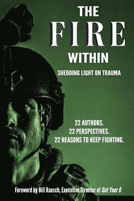 The Fire Within: Shedding Light on Trauma 1