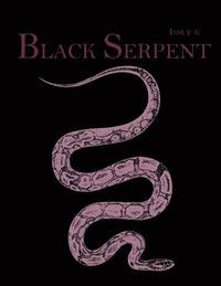 bokomslag Black Serpent Magazine - Issue 6