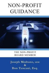 bokomslag Non-Profit Guidance: for The Non-Profit Board Member