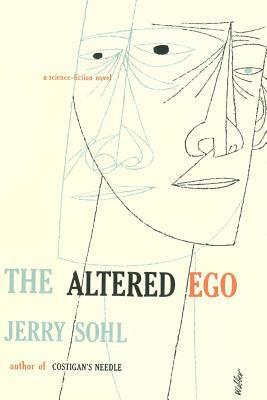 Jerry Sohl - The Altered Ego, Häftad