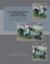 bokomslag Poultry Keeping on Money Making Lines: Poultry Farming As A Profession