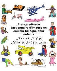 bokomslag Français-Kurde Dictionnaire d'images en couleur bilingue pour enfants