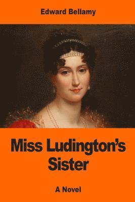 Miss Ludington's Sister 1