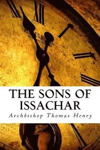 bokomslag The Sons of Issachar: A Biblical Look at the Prophetic