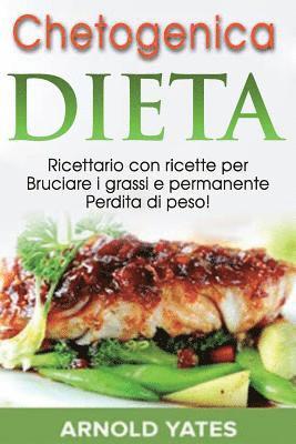 Arnold Yates - Dieta Chetogenica, Häftad