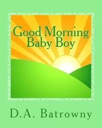 bokomslag Good Morning Baby Boy
