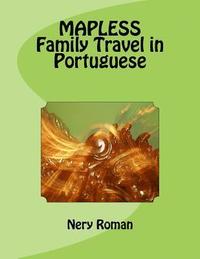 bokomslag MAPLESS Family Travel in Portuguese