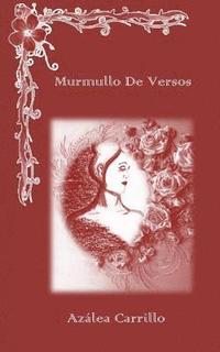 bokomslag Murmullo De Versos