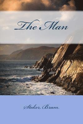 Stoker Bram, Sir Angels - The Man, Häftad