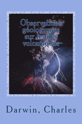 bokomslag Observations géologiques sur les îles volcaniques