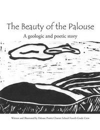 bokomslag The Beauty of the Palouse: A geologic and poetic story