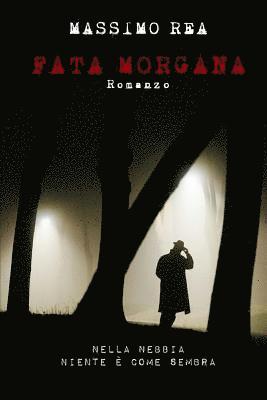 Massimo Rea - Fata Morgana, Häftad