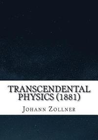 bokomslag Transcendental Physics (1881)