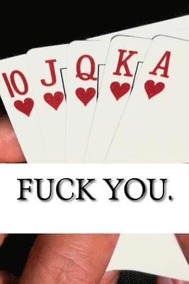 Fuck You. 1