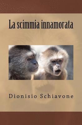 La scimmia innamorata 1