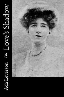 Love's Shadow 1