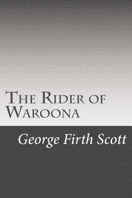 The Rider of Waroona 1