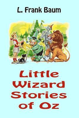 bokomslag Little Wizard Stories of Oz
