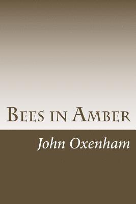Bees in Amber: A Little Book of Thoughtful Verse
