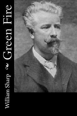 William Sharp - Green Fire, Häftad