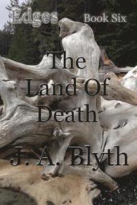 bokomslag Edges, Book Six: The Land of Death