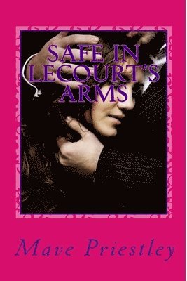 Safe In Lecourt's Arms 1