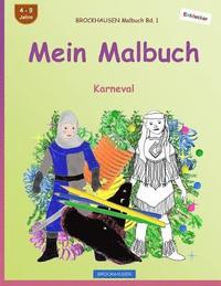 bokomslag BROCKHAUSEN Malbuch Bd. 1 - Mein Malbuch