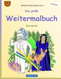 bokomslag BROCKHAUSEN Malbuch Bd. 3 - Das grosse Weitermalbuch