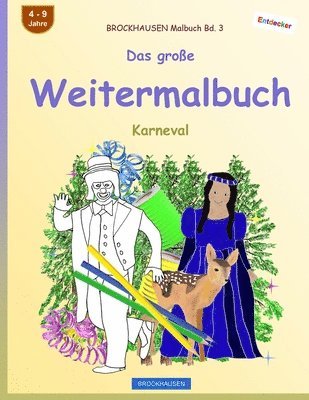 bokomslag BROCKHAUSEN Malbuch Bd. 3 - Das große Weitermalbuch