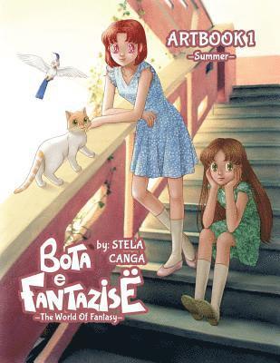 Bota e Fantazise (The World Of Fantasy) - Artbook 1 - Summer 1