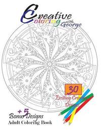 bokomslag Creative Coloring with George: Adult Coloring Book