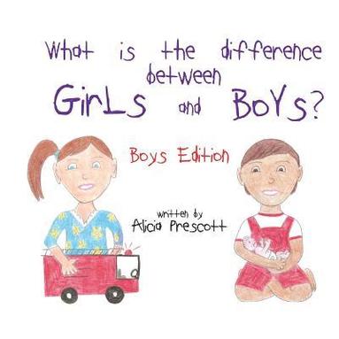 bokomslag What is the difference between Girls and Boys?