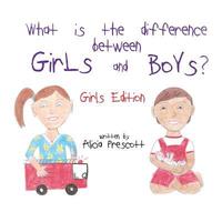 bokomslag What is the difference between Girls and Boys?