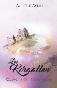 bokomslag Les Kergallen, tome 3,5: Nouvelles