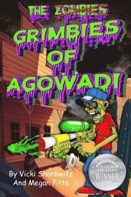 Megan Pitts, Vicki Shankwitz - The Grimbies of Agowadi, Häftad