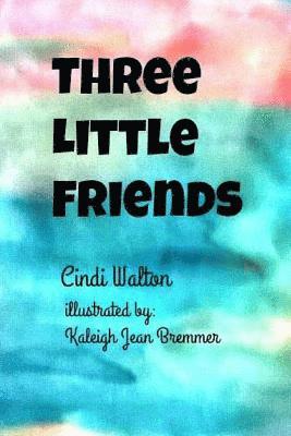 Three Little Friends 1